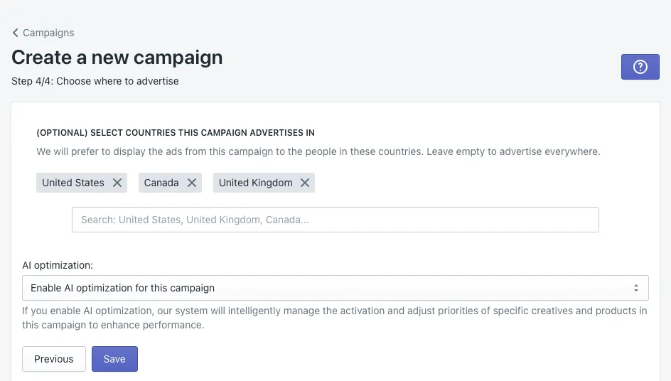Step 4: the countries of the campaign and AI optimization